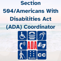 Section 504/Americans With Disabilities Act (ADA) Coordinator