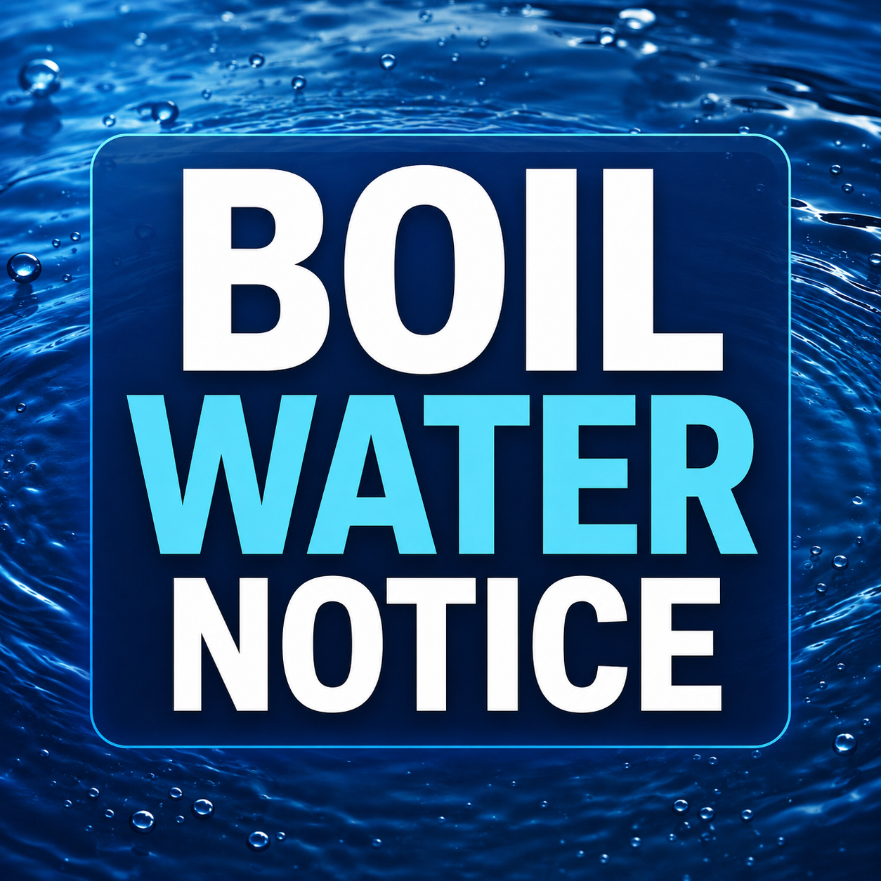 Boil Water Notice