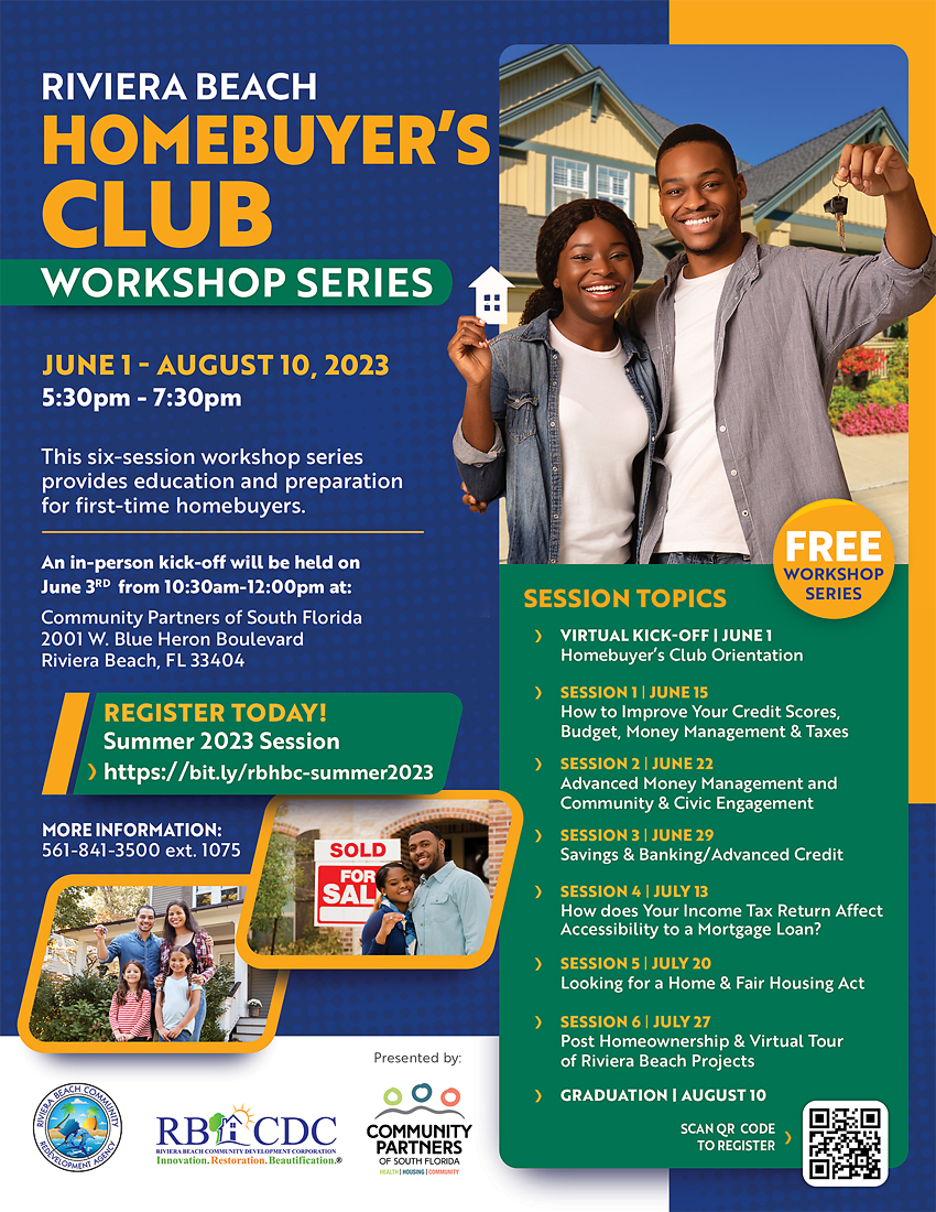 Join us for the FREE Homebuyer’s Club Webinar Series presented by Community Partners of South Florida Register in advance for this meeting: https://us06web.zoom.us/meeting/register/tZEpdemorD8oHdajFsp2KGfGxlku1URYTNa5  After registering, you will receive a confirmation email containing information about joining the meeting.