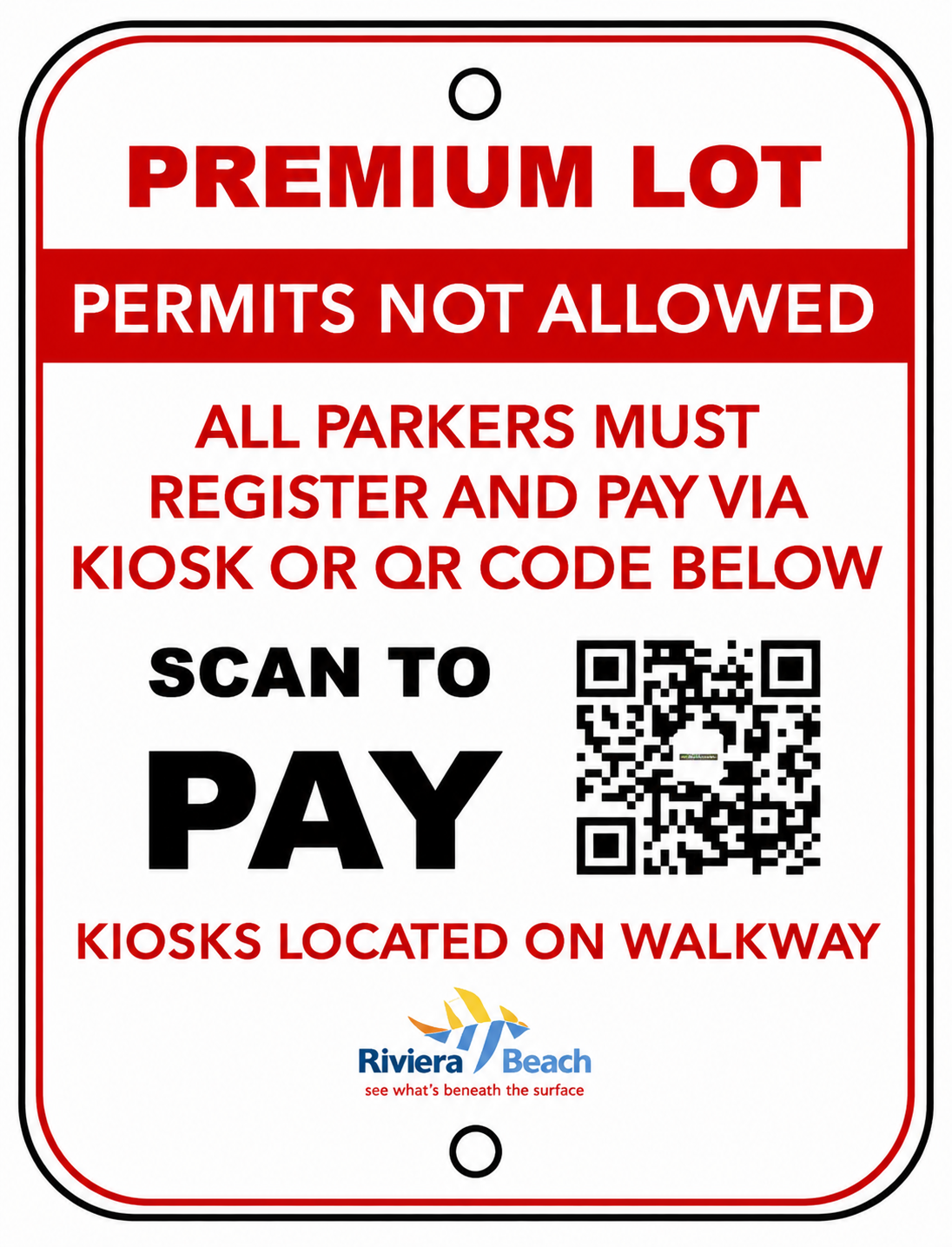 Ocean Walk Premium Parking Sign