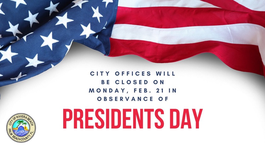 City Closed Presidents Day Monday February 21