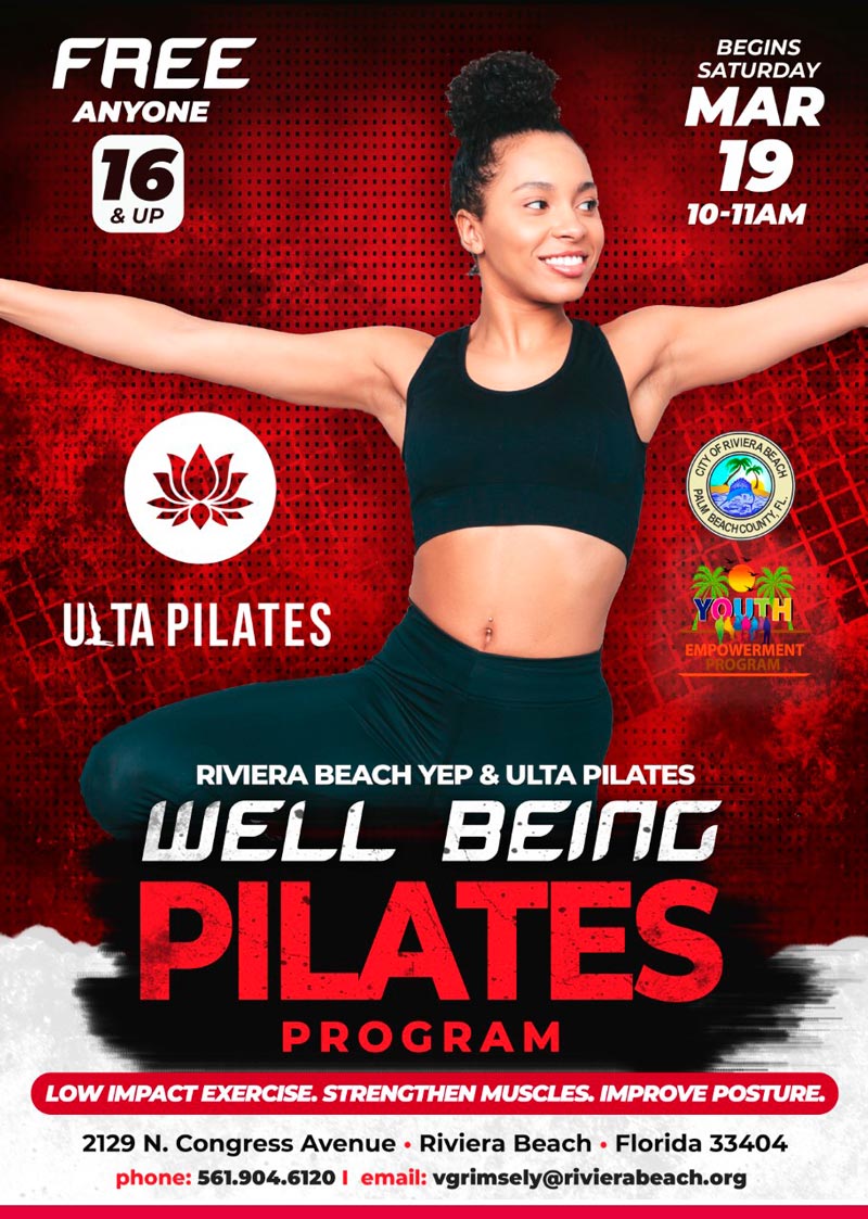 Well Being Pilates Program March 19  call 561-904-6120 for questions