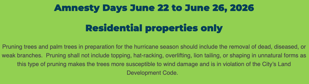 Vegetation Amnesty Days – June 22 to June 27, 2026